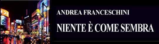 Niente � come sembra - Andrea Franceschini